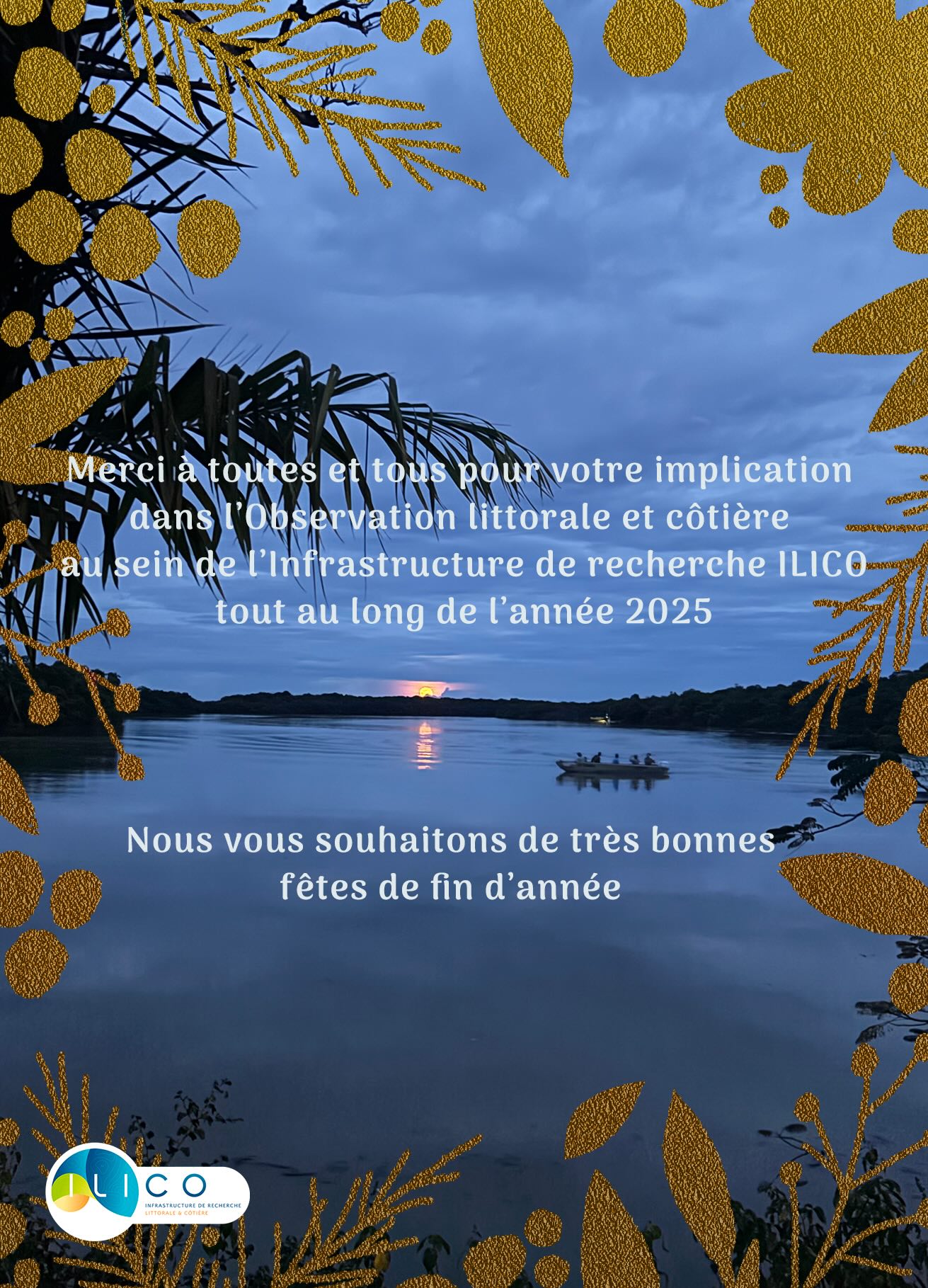 Message de remerciement de fête de fin d'année 2025 à la communauté ILICO - photo levé lune mangrove de Montsinéry-Tonnegrande @LEGUEN Annaïg 